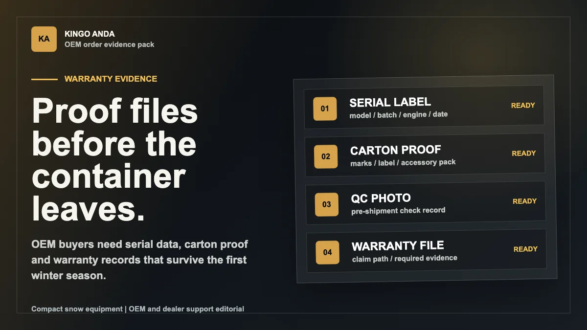 Serial Labels, Carton Photos and Warranty Evidence for OEM Snow Equipment Orders