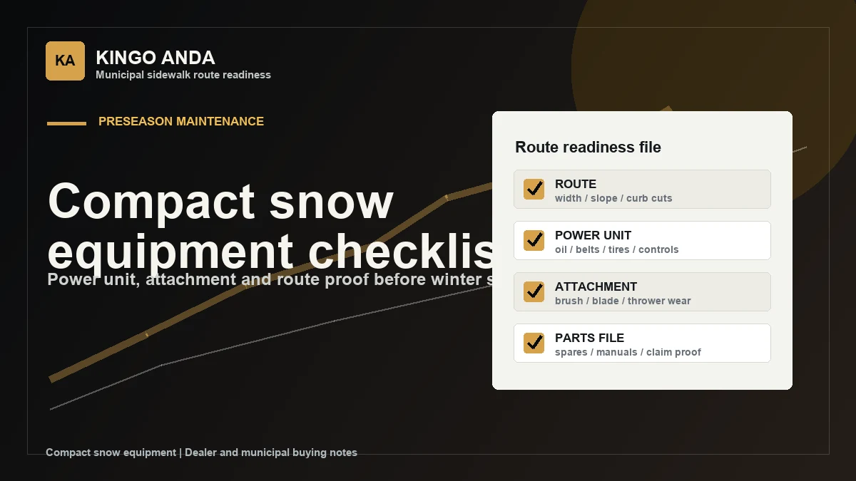 Compact Snow Equipment Maintenance Checklist for Municipal Sidewalk Routes